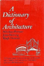 A Dictionary of Architecture