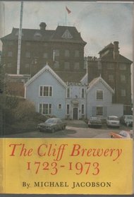 The Cliff Brewery, 1723-1973