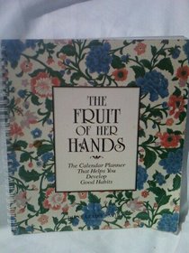 The Fruit of Her Hands (Calendar)