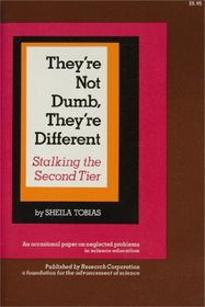 They're Not Dumb, They're Different: Stalking the Second Tier (Occasional Paper on Neglected Problems in Science Education)