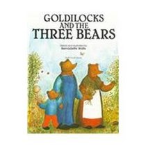 Goldilocks & the Three Bears