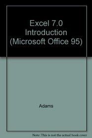 Excel 7.0 Introduction (Microsoft Office 95)