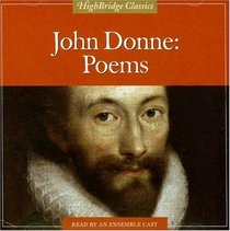 John Donne: Poems (Highbridge Classics)