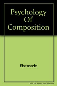 Psychology of Composition
