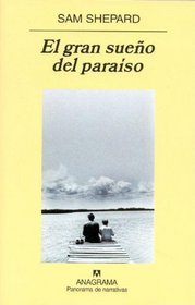 El Gran Sueno del Paraiso (Spanish Edition)
