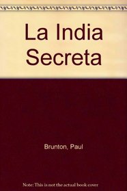 La India Secreta (Spanish Edition)