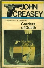 Carriers of death: A Department Z adventure