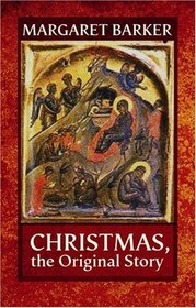 Christmas: The Original Story