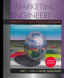 Marketing Engineering: Computer-Assisted Marketing Analysis and Planning