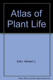 Atlas of Plant Life