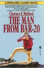 The Man From Bar-20 (Bar-20)