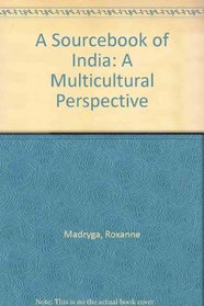 A Sourcebook of India: A Multicultural Perspective