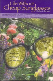 Life Without Cheap Sunglasses
