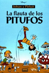 La Flauta de los pitufos (The Smurfs and the Magic Flute, Spanish Edition)
