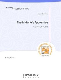 Student's Discussion Guide to The Midwife's Apprentice
