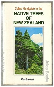 Collins Handguide to the Native Trees of New Zealand