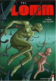 Lomm, tome 1