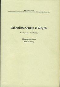 Schriftliche Quellen in Mogoli (Materialien zur Sprache und Literatur der Mongolen von Afghanistan) (German Edition)