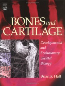 Bones and Cartilage: Developmental Skeletal Biology