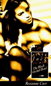 The Black Orchid Hotel (Black Lace Series)