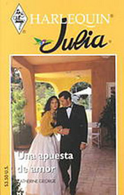 Una Apuesta de Amor (Husband for Real) (Harlequin Julia, No 60) (Spanish)