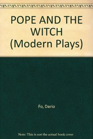 POPE AND THE WITCH (Modern Plays)