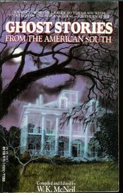 GHOST STORIES FROM THE AMERICAN SOUTH