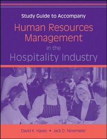 Human Resources Management in the Hospitality Industry, Study Guide