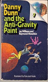 Danny Dunn and the Anti-Gravity Paint No 7