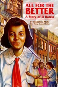 All for the Better: A Story of El Barrio (Stories of America)