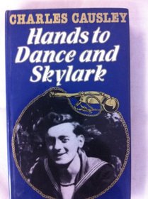 Hands to Dance and Skylark