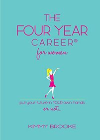 The Four Year Career for Women