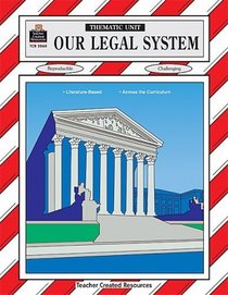 Our Legal System Thematic Unit