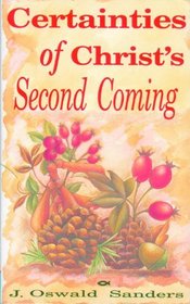 Certainties of Christ's Second Coming