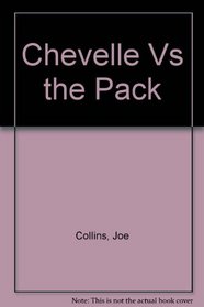 Chevelle Vs the Pack