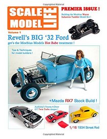 Scale Model Life: Building Scale Model Kits Magazine (Volume 1)