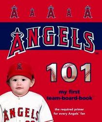 Los Angeles Angels of Anaheim 101 (My First Team Board Books)