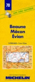 Michelin Beaume/Macon/Evian, France Map No. 70 (Michelin Maps & Atlases)