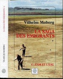 La Saga des migrants, tome 6 : L'or et l'eau