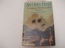 An open path: Christian missionaries, 1515-1914