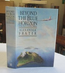 Beyond the Blue Horizon: On the Track of Imperial Airways