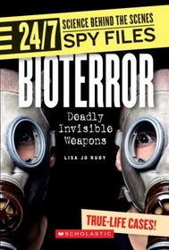 Bioterror: Deadly Invisible Weapons (24/7: Science Behind the Scenes)