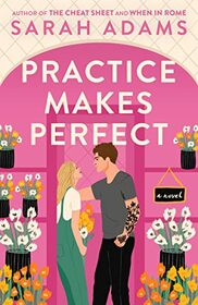 Practice Makes Perfect (When in Rome, Bk 2)