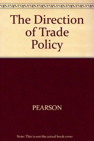 The Direction of Trade Policy: Papers in Honor of Isaiah Frank