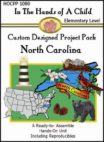 North Carolina (In the Hands of a Child: Custom Designed Project Pack)