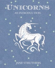 Unicorns: An Introduction