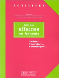 Faire DES Affaires En Francais (Activities)