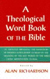 Theological Word Book of the Bible