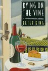 Dying on the Vine (Gourmet Detective, Bk 3)