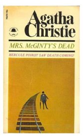 Mrs. McGinty's Dead (Hercule Poirot, Bk 28) (aka Blood Will Tell)